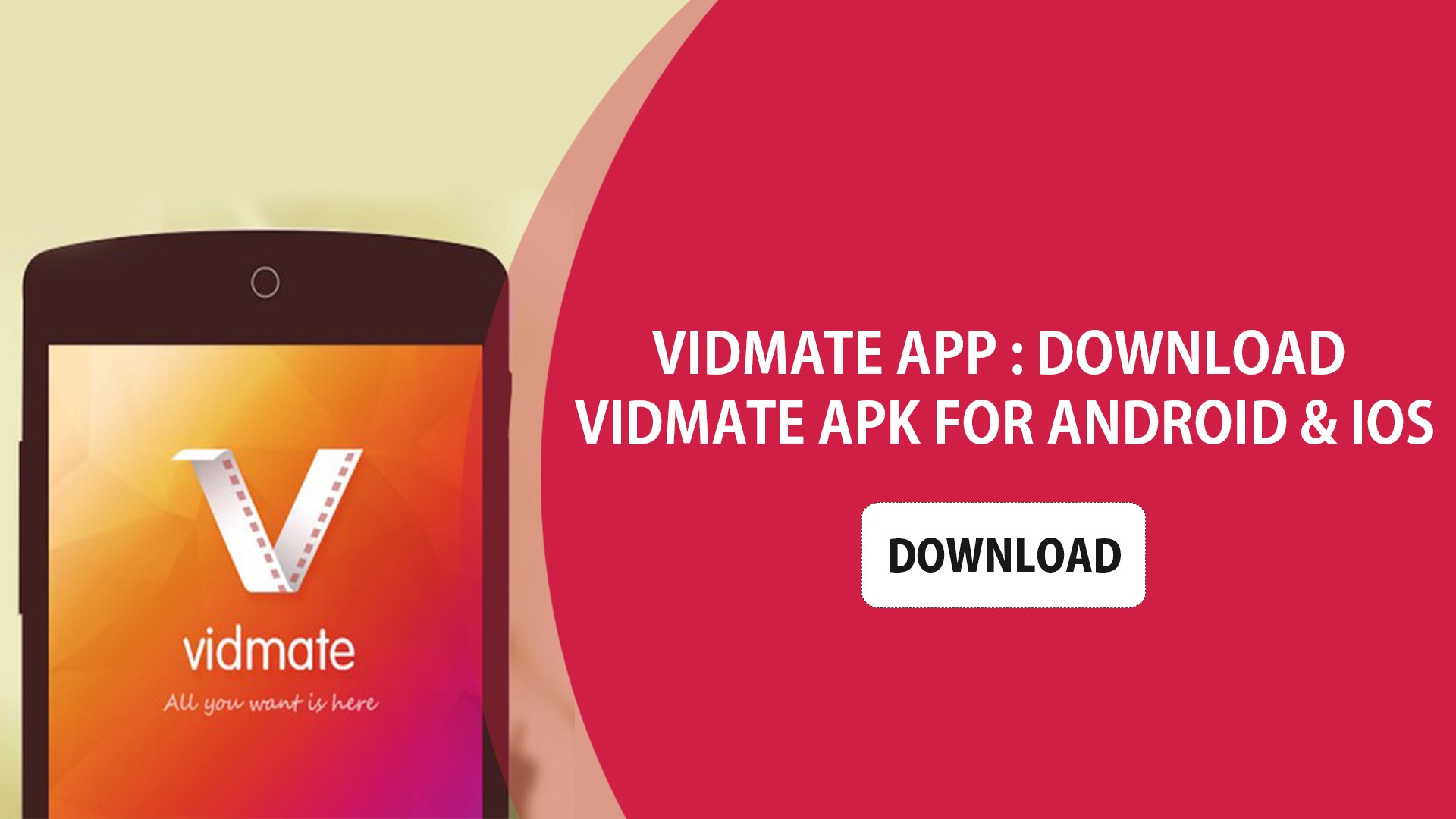 Know More Information About The Vidmate App