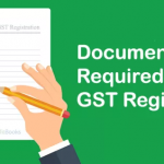 Documents Required for GST registration in India